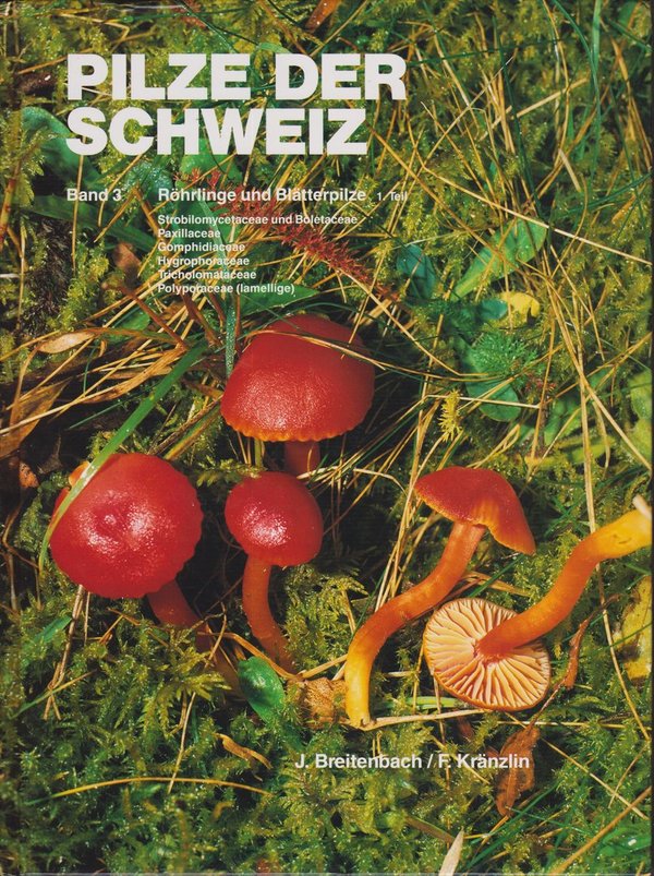 Pilze der Schweiz - Band 3 (Blätterpilze, 1. Teil) - dt./engl./franz.