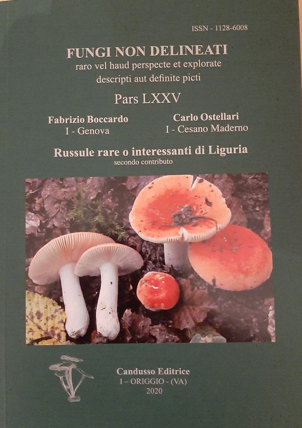 Fungi non delineati LXXV - BOCCARDO, F. & OSTELLARI, C. - Russule di Liguria (2)