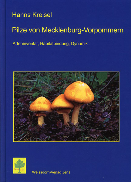 KREISEL, H. - Pilze von Mecklenburg-Vorpommern