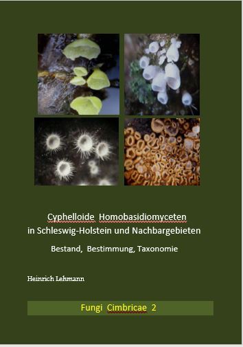 LEHMANN, H. - Cyphelloide Homobasidiomyceten