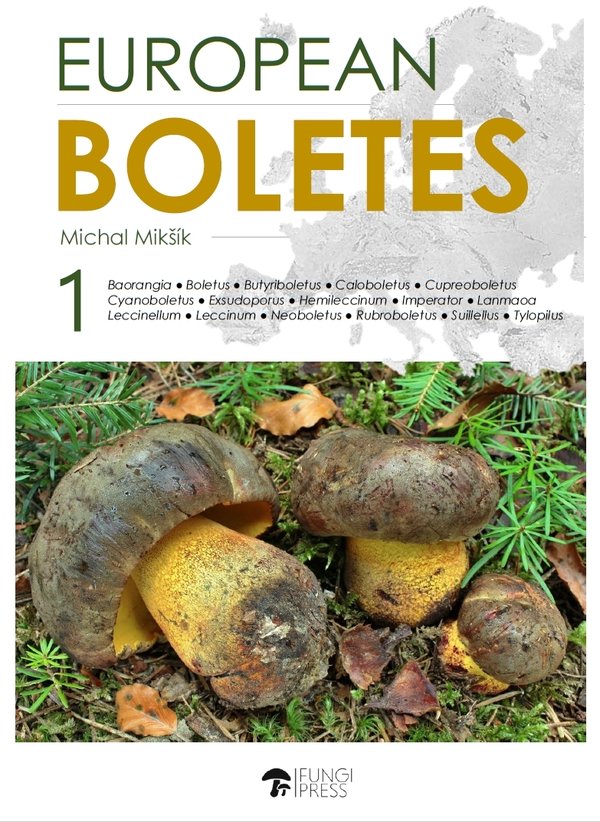 MIKSIK, M. - European Bolets, vol. 1